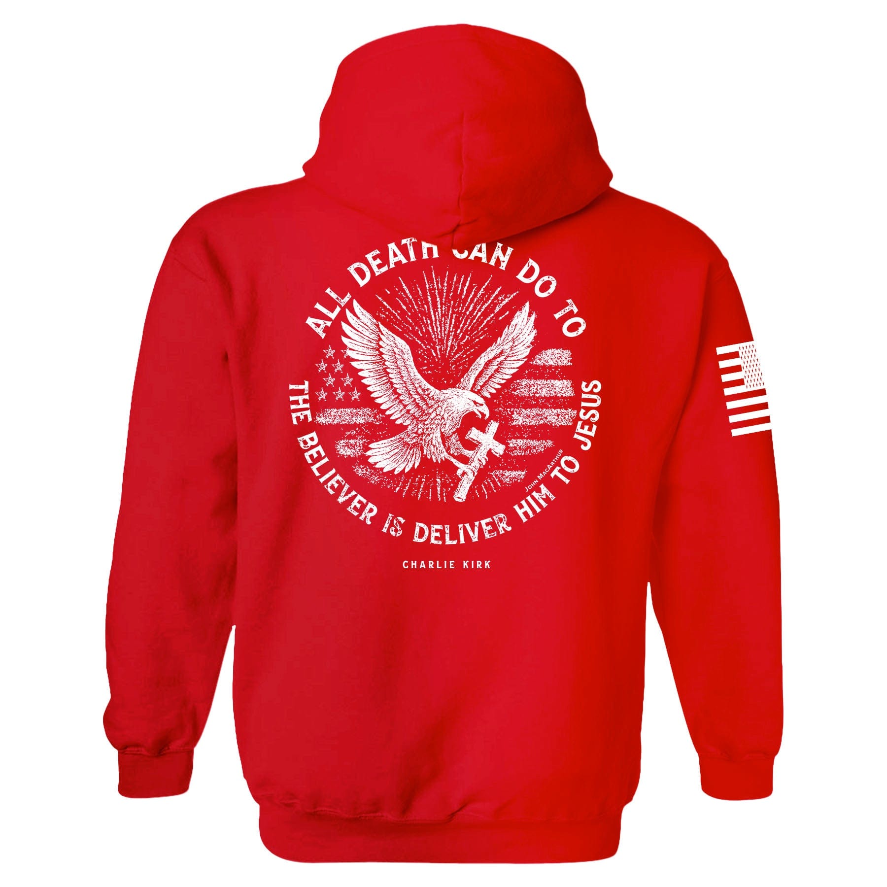 All Death Can Do to the Believer is Deliver Him to Jesus Hoodie maga trump