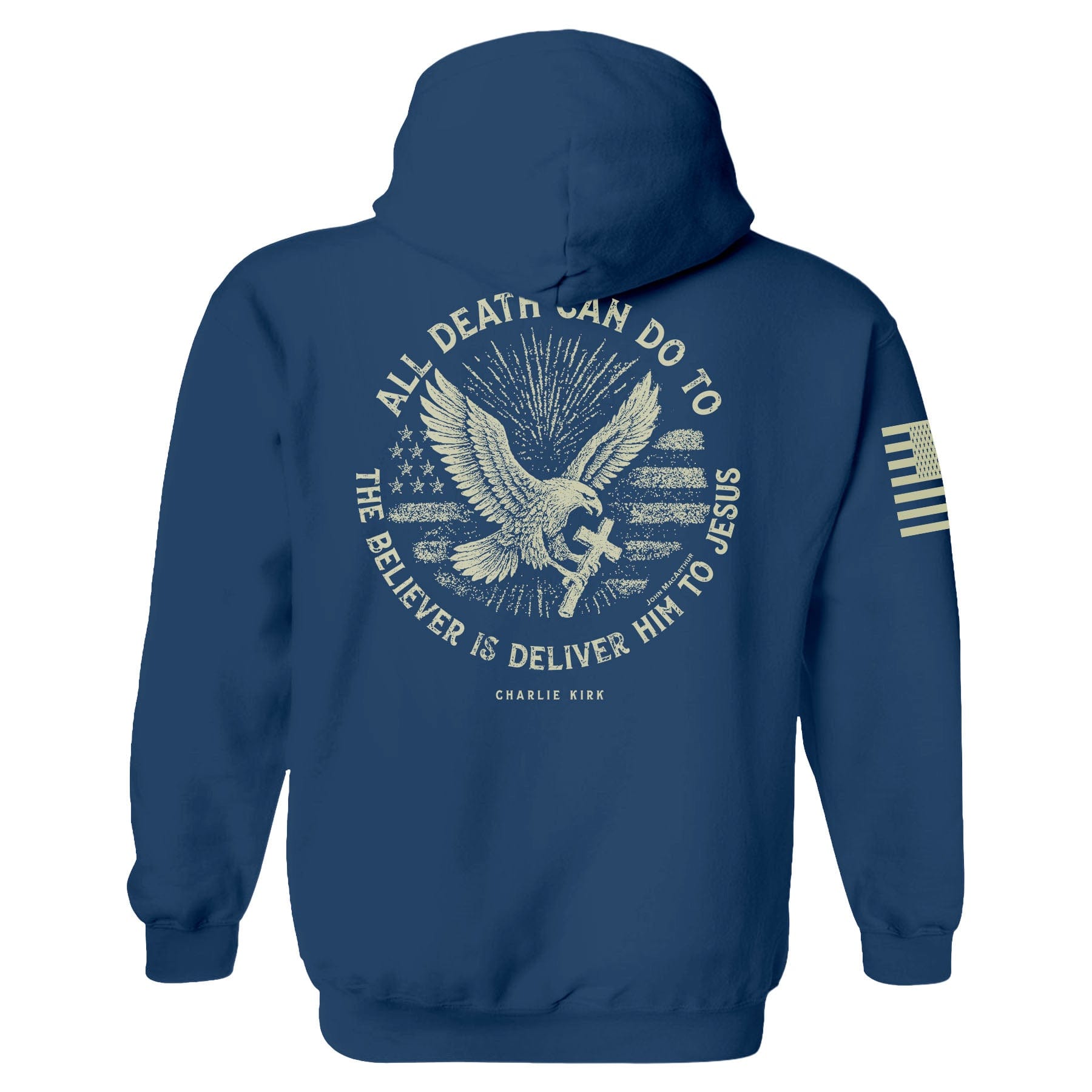 All Death Can Do to the Believer is Deliver Him to Jesus Hoodie maga trump