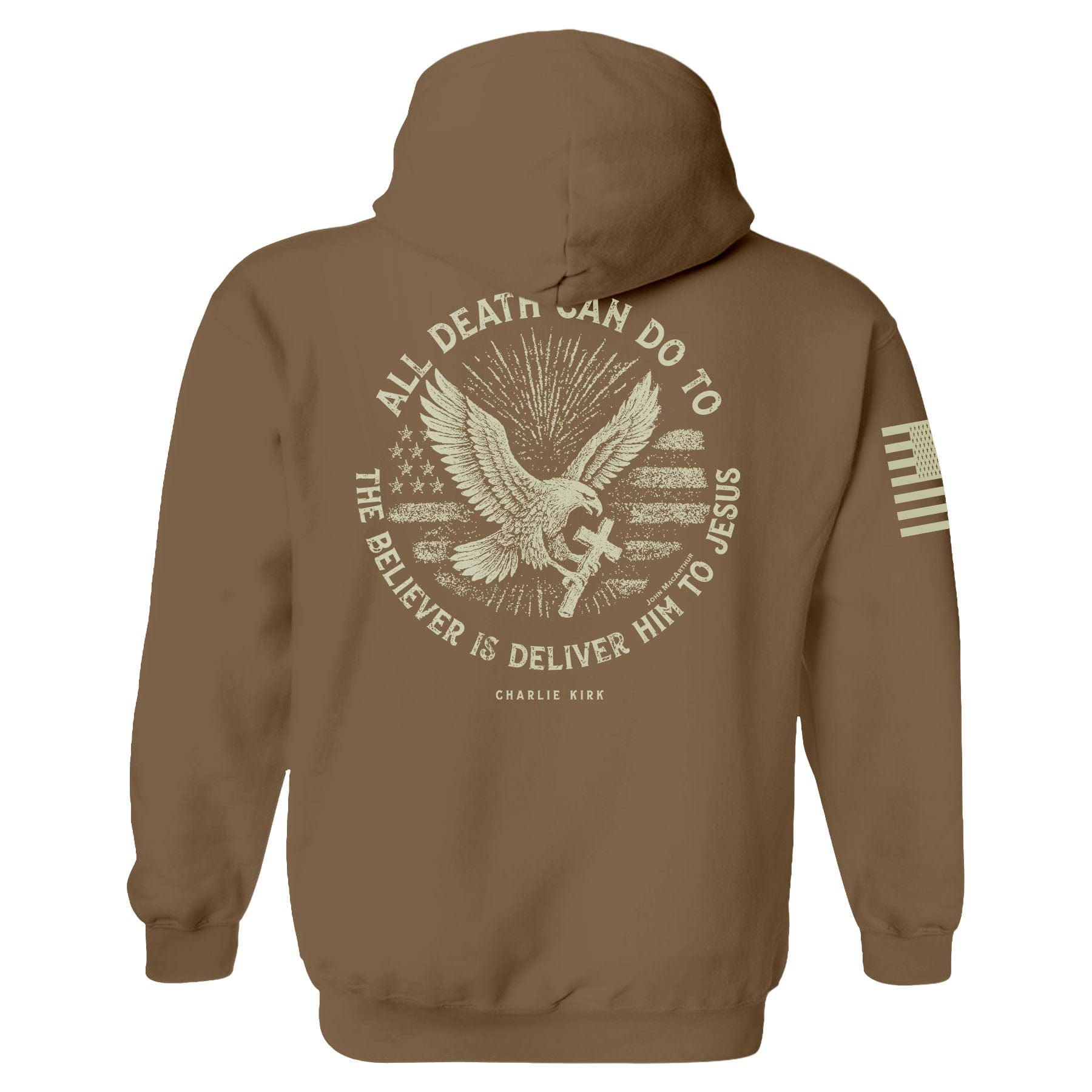 All Death Can Do to the Believer is Deliver Him to Jesus Hoodie maga trump