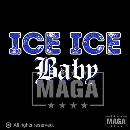 Ice Ice Baby maga trump