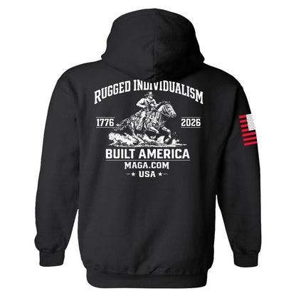 Rugged Individualism Built America Hoodie maga trump