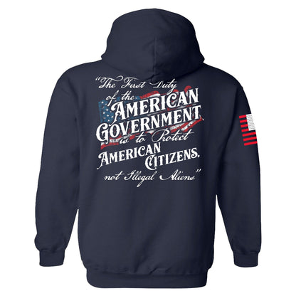 The First Duty of the American Government Hoodie maga trump