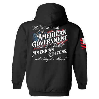 The First Duty of the American Government Hoodie maga trump